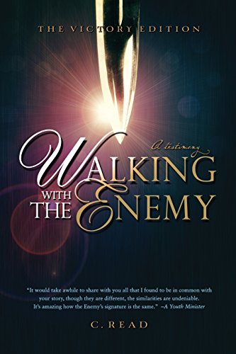 Walking With The Enemy A Testimony [Paperback]