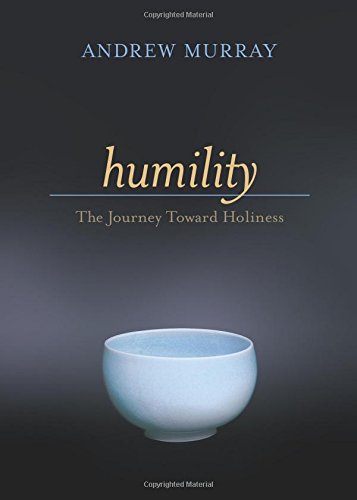 Humility: The Journey Toward Holiness [Paperb