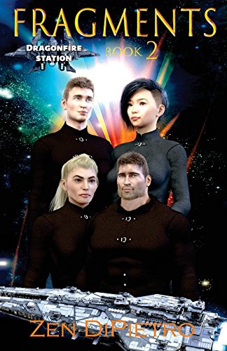 Fragments Dragonfire Station Book 2 (volume 2) [Paperback]