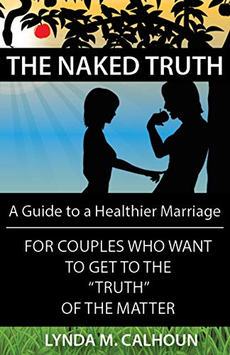 The Naked Truth [Paperback]