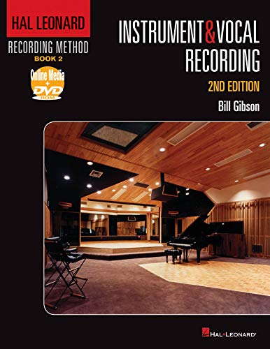 Hal Leonard Recording Method Book 2: Instrument & Vocal Recording [DVD-ROM]