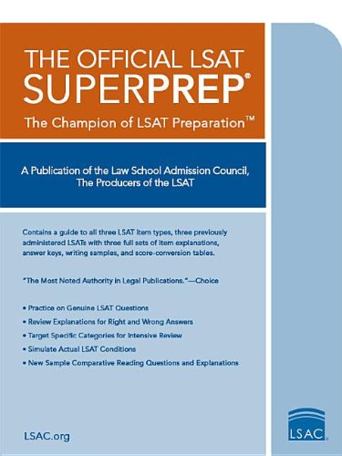 The Official LSAT SuperPrep: The Champion of LSAT Prep [Big book]