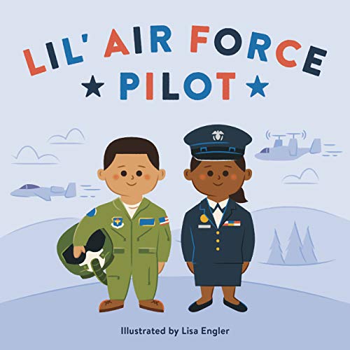 Lil' Air Force Pilot [Board book]