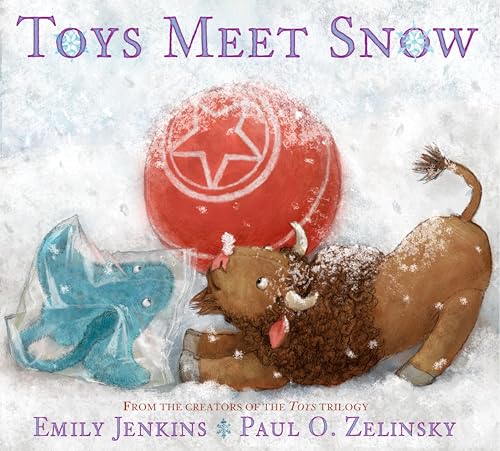 Toys Meet Snow: Being the Wintertime Adventures of a Curious Stuffed Buffalo, a  [Paperback]