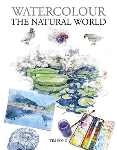 Watercolour the Natural World [Paperback]