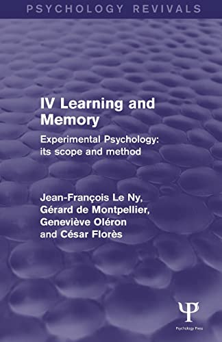 Experimental Psychology Its Scope and Method Volume IV (Psychology Revivals) L [Paperback]