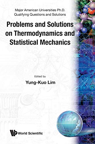 Problems And Solutions On Thermodynamics And Statistical Mechanics (major Americ [Paperback]