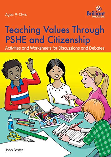 Teaching Values Through Pshe And Citizenship Activities And Worksheets For Disc [Paperback]