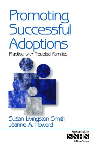 Promoting Successful Adoptions Practice ith Troubled Families [Paperback]