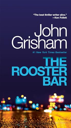 The Rooster Bar: A Novel [Paperback]