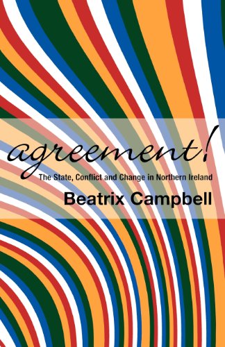 Agreement The State, Conflict And Change In Northern Ireland [Paperback]