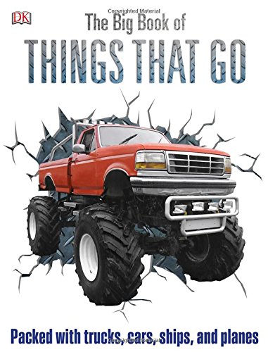 The Big Book of Things That Go [Hardcover]