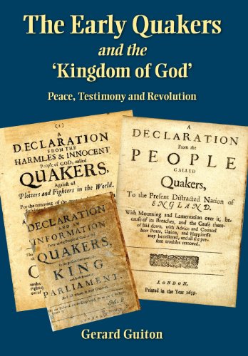 Early Quakers and the 'Kingdom of God' [Hardcover]