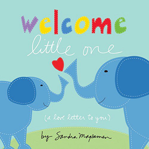 Welcome Little One [Board book]