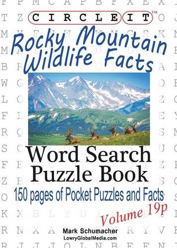 Circle It, Rocky Mountain Wildlife Facts, Pocket Size, Word Search, Puzzle Book [Paperback]