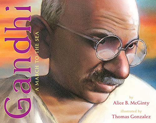 Gandhi: The March to the Sea [Hardcover]