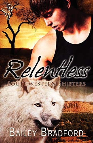 Relentless Southestern Shifters [Paperback]