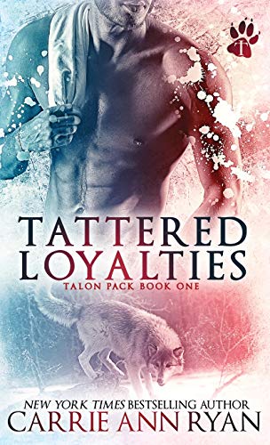 Tattered Loyalties [Hardcover]