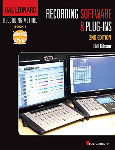 Hal Leonard Recording Method Book 3: Recording Software & Plug-Ins [Mixed media product]