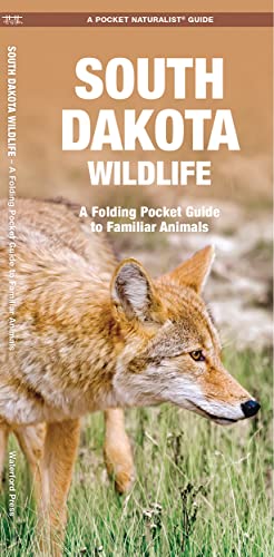 South Dakota Wildlife: A Folding Pocket Guide to Familiar Animals [Pamphlet]