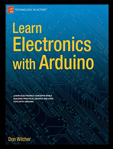 Learn Electronics ith Arduino [Paperback]