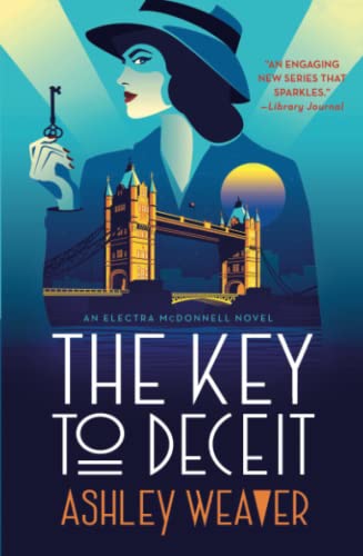 The Key to Deceit: An Electra McDonnell Novel [Paperback]