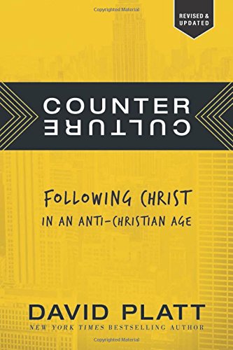 Counter Culture: Following Christ in an Anti-