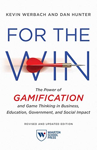 For the Win, Revised and Updated Edition The Poer of Gamification and Game Thi [Paperback]