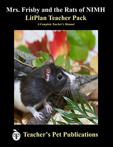 Mrs. Frisby And The Rats Of Nimh Litplan - A Novel Unit Teacher Guide With Daily [Perfect Paperback]