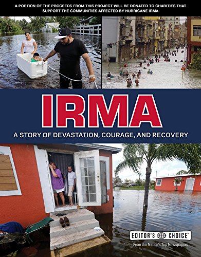 Irma: A Story of Devastation, Courage, and Recovery [Paperback]