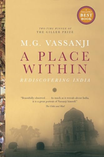 A Place Within: Rediscovering India [Paperback]