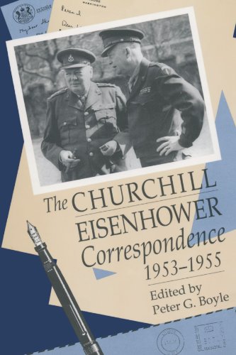 The Churchill-Eisenhoer Correspondence, 1953-1955 [Paperback]