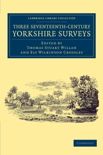 Three Seventeenth-Century Yorkshire Surveys [Paperback]