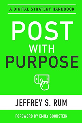 Post ith Purpose  A Digital Strategy Handbook [Paperback]