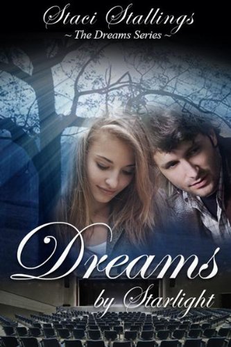 Dreams By Starlight [Paperback]