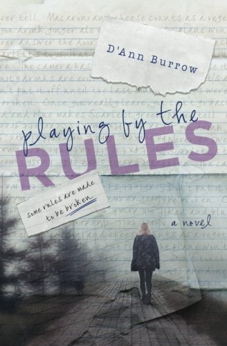 Playing By The Rules (secrets And Lies) (volume 1) [Paperback]