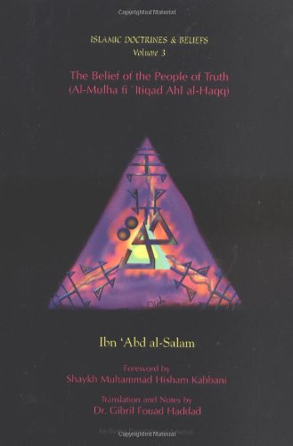 The Belief Of The People Of Truth (islamic Doctrines & Beliefs) [Paperback]