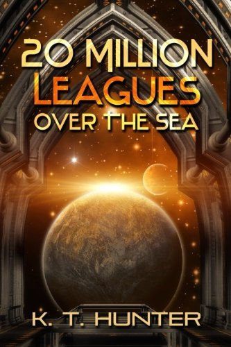 20 Million Leagues Over The Sea Book One Of The Nemo Paradox (volume 1) [Paperback]