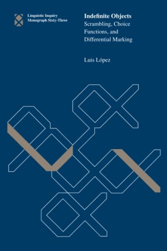 Indefinite Objects Scrambling, Choice Functions, and Differential Marking [Paperback]