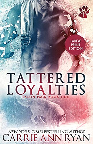 Tattered Loyalties [Paperback]