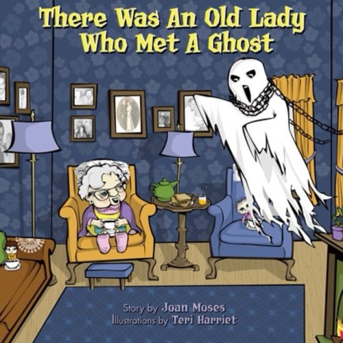 There Was An Old Lady Who Met A Ghost [Paperback]