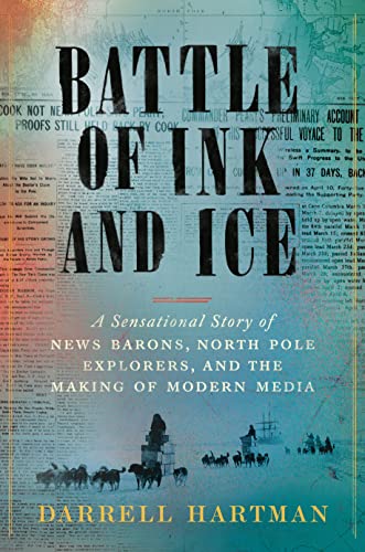 Battle of Ink and Ice: A Sensational Story of