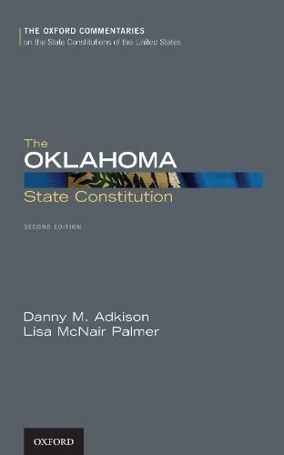 The Oklahoma State Constitution [Hardcover]