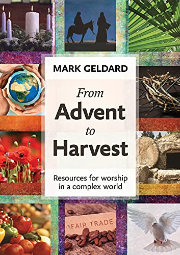 From Advent To Harvest