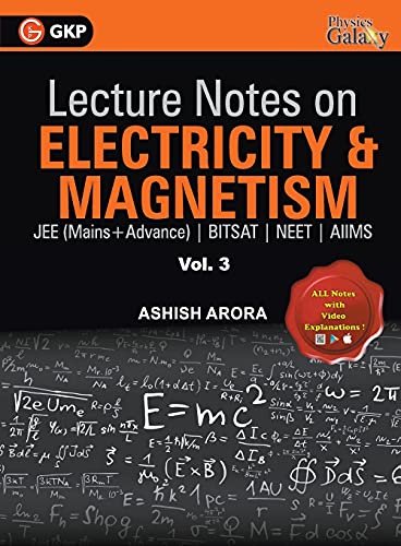 Lecture Notes On Electricity & Magnetism- Physics Galaxy - Vol. Iii