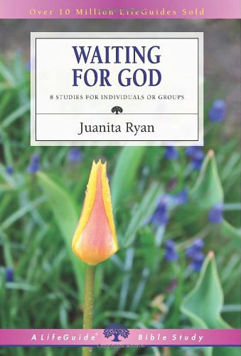 Waiting For God (lifeguide Bible Studies) [Pa