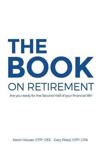 The Book On Retirement Are You Ready For The Second-Half Of Your Financial Life [Paperback]