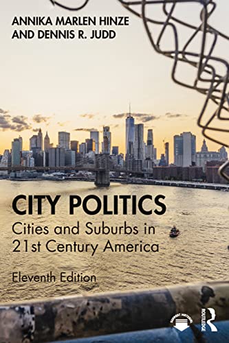 City Politics: Cities and Suburbs in 21st Century America [Paperback]