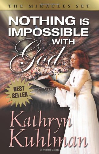 Nothing Is Impossible With God [Paperback]