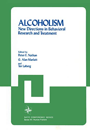 Alcoholism Ne Directions in Behavioral Research and Treatment [Paperback]